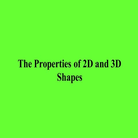 properties-of-2D-3D-Shapes by Despina Muchanditya.pdf