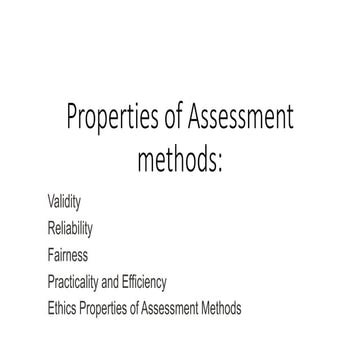 Properties of-assessment-methods