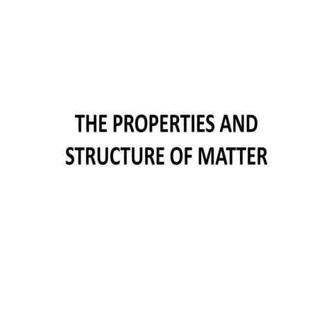 Properties and Structure of Matter.pdf
