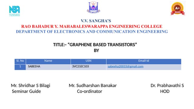 Properties:working Of Graphene Transistor And Its Comparision With Silicon Tr...