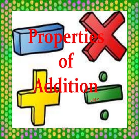 Properties of Addition