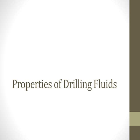 Properties of drilling fluids