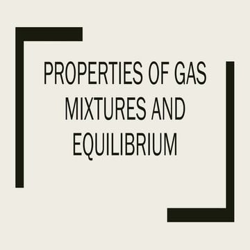 Properties of Gas Mixtures and alls pptx