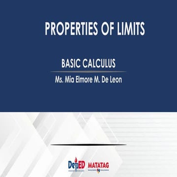 PROPERTIES OF LIMITS BASIC CALCULUS.pptx