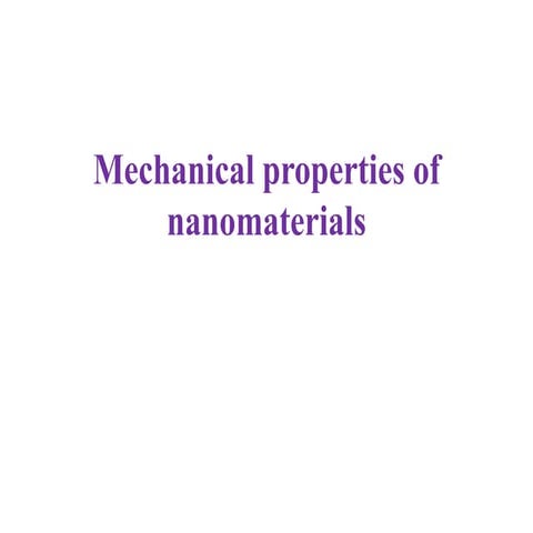 Properties of nano materials