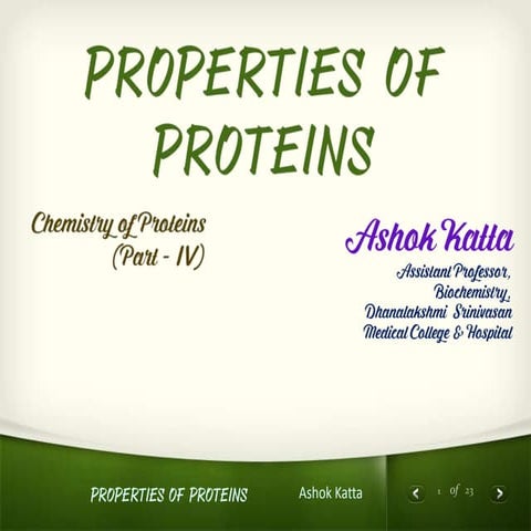 Properties of proteins (Chemistry of Proteins (Part - IV)