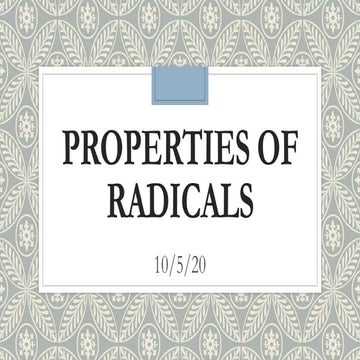 Properties of radicals 9