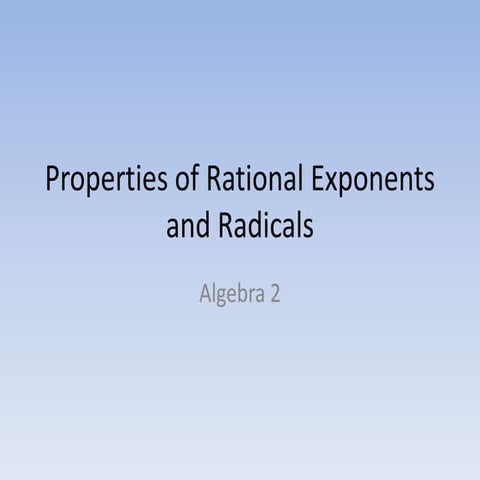 Properties of rational exponents