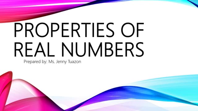 Properties of real numbers