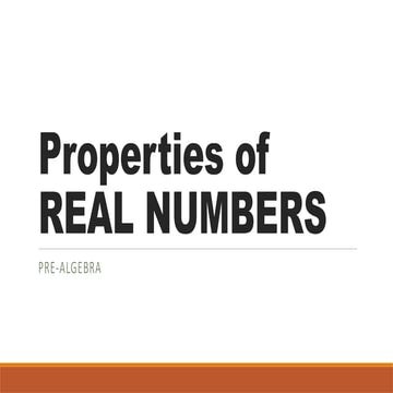 Properties of Real Numbers - Pre - Algebra