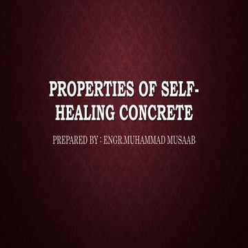 Self healing concrete | PPT
