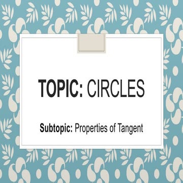 Properties of tangent demo