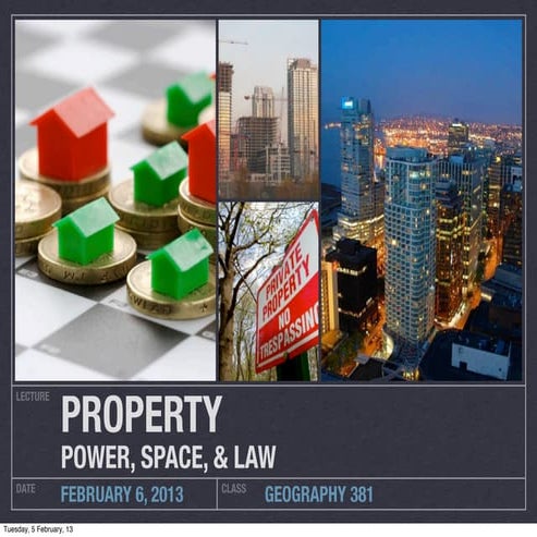 GEOG 381: Property