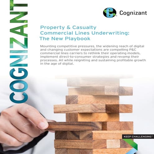 Property & Casualty Commercial Lines Underwriting: The New Playbook
