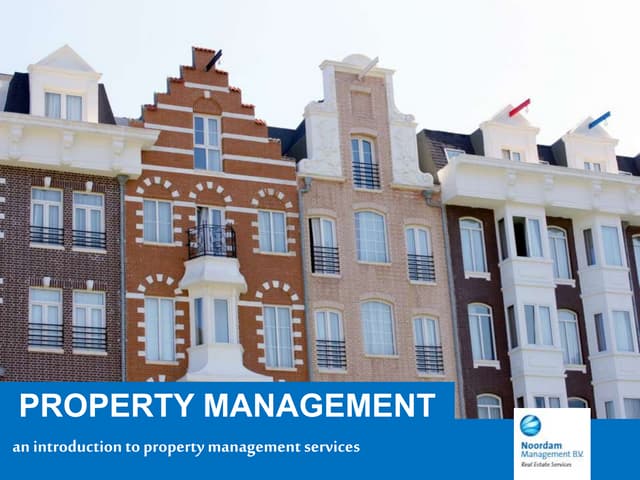 Property Management Introduction Netherlands Ppt Property Management Introduction Netherlands Ppt