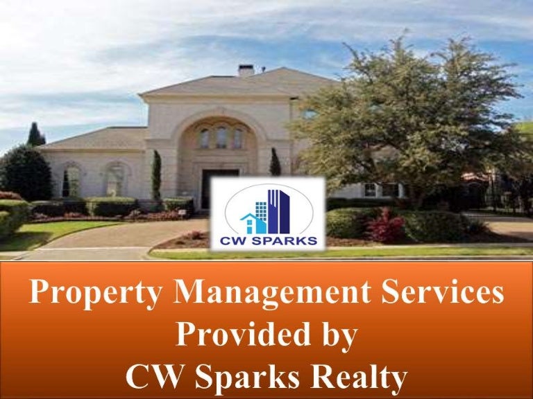 Property management services provided by CW Sparks Realty
