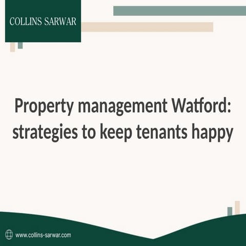 Property management Watford: strategies to keep tenants happy