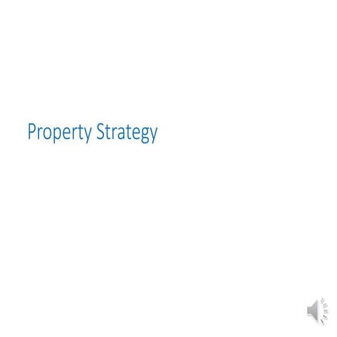 Property strategy  
