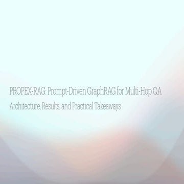 PROPEX-RAG: Prompt-Driven GraphRAG for Multi-Hop QA