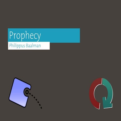 Prophecy