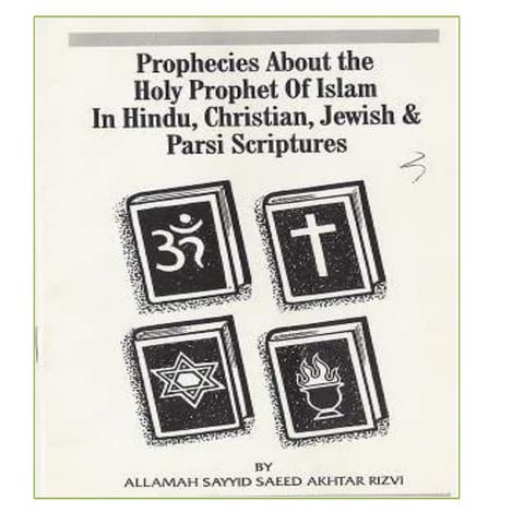 Prophecy of Holy Prophet of Islam