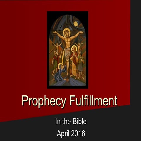 Prophecy fullfilment