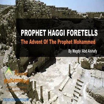 Prophet Hajji foretells the Coming of Prophet Muhammad