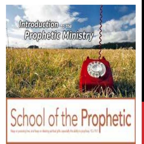 Introduction to the Prophetic Ministry