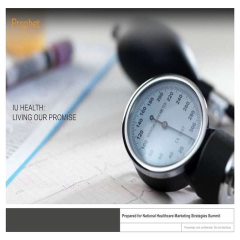 Case Study: IU Health, Living Our Promise