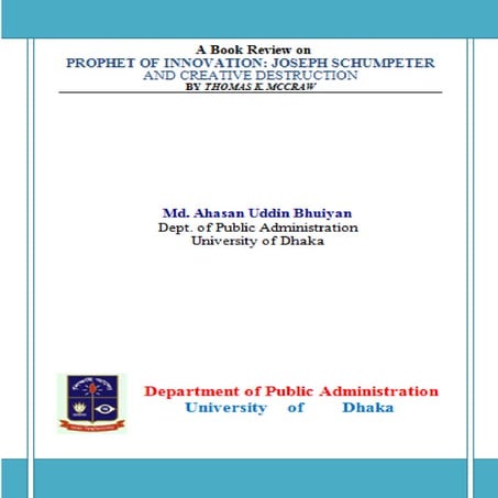 Book Review on PROPHET OF INNOVATION: JOSEPH SCHUMPETER AND CREATIVE DESTRUCT...