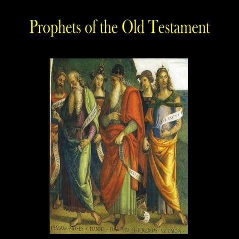 Prophets Of The Old Testament