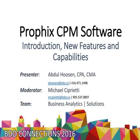 Prophix - Introduction, New Features and Capabilities | Abdul Hoosen