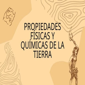 Propiedades de la tierra CONCEPTOS E introducción