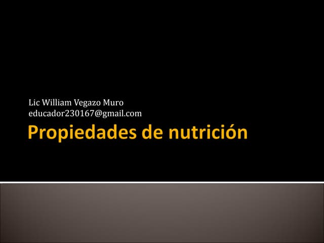 Propiedades de nutrición