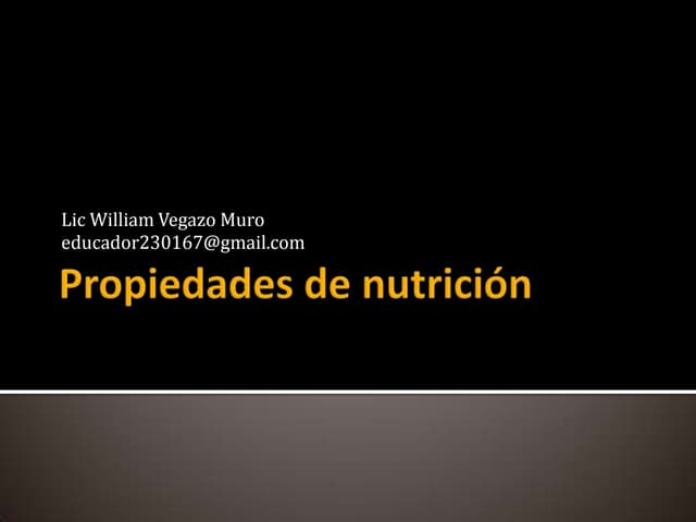 Propiedades de nutrición