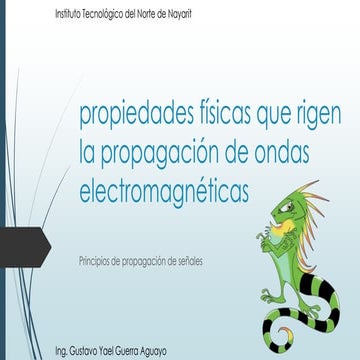 Propiedades físicas que rigen la propagación de ondas