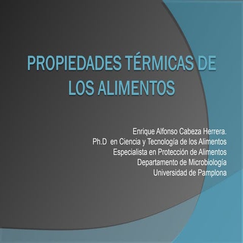 Propiedades Térmicas de los alimentos