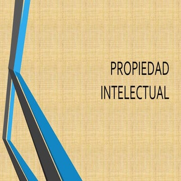 Propiedad intelectual | PPTX
