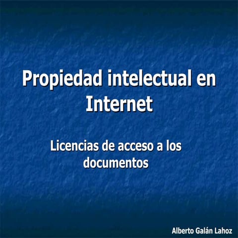 Propiedad intelectual en internet. Licencias.