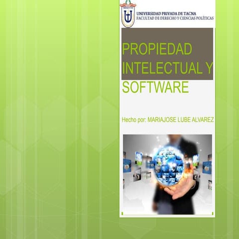 Ensayo sobre propiedad intelectual y software | PPTX