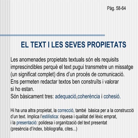 Propietats  i Tipologia del Text