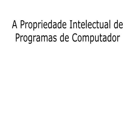 Propriedade Intelectual de Programa de Computador | PDF