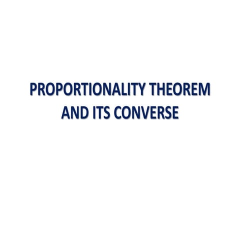 Proportionality theorem and its converse