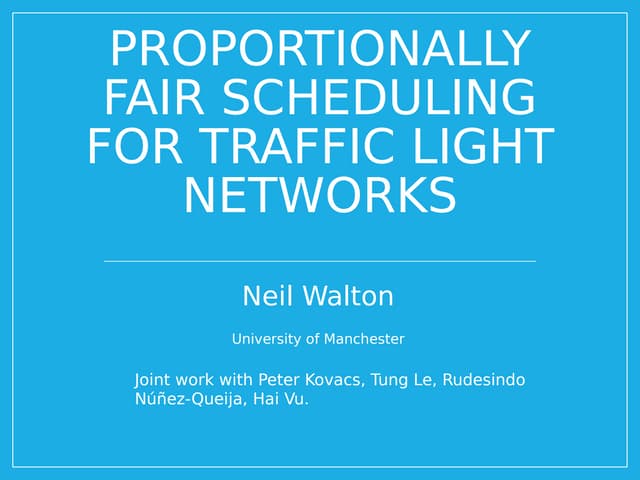 Proportionally fair scheduling for traffic light networks