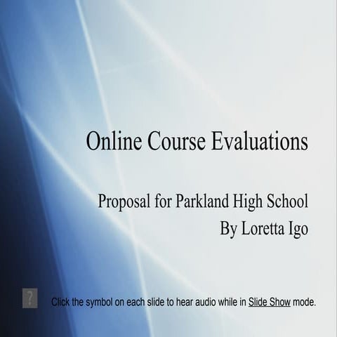 Online Course Evaluation Proposal