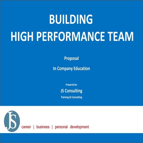 Building A High Performance Team : Bagaimana Membangun Tim Anda lebih ...