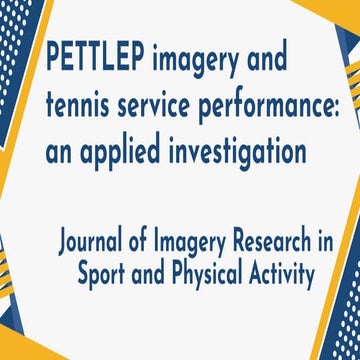 Enhancing Junior Tennis Service Performance Using PETTLEP Imagery and ...