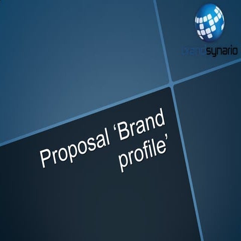 Proposal 'brand profile'  nokia pitch