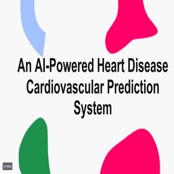 PROPOSAL DEFENCE AI · AI Heart Disease Prediction System.pptx