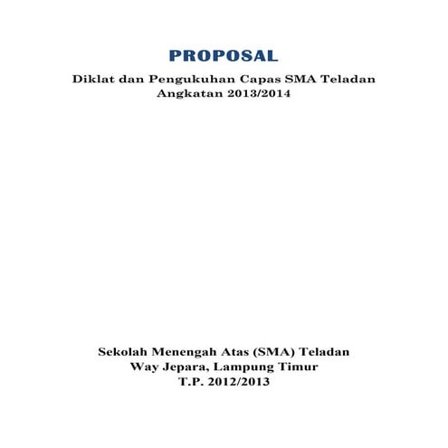Proposal Diklat Paskibra SMA Teladan WJ